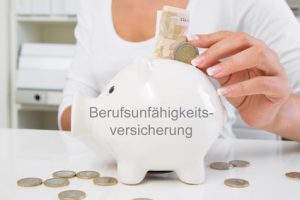 Berufsunfähigkeitsversicherung 